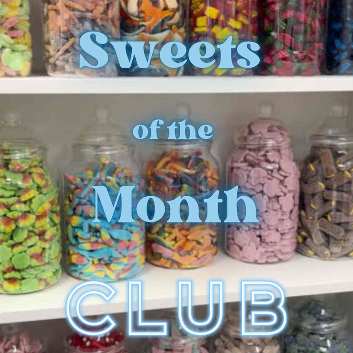 Sweets of the Month Club!